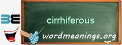 WordMeaning blackboard for cirrhiferous